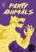 Party Animals by Jamison, Lorry