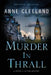 Murder in Thrall: A Doyle & Acton mystery Revised edition by Anne Cleeland