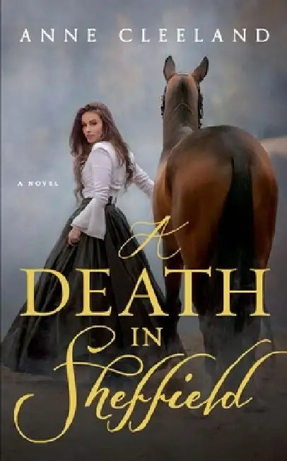 A Death in Sheffield by Anne Cleeland