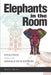 Elephants In the Room: Evolution Versus the Message of Scripture by Robert J. Koester