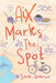Aix Marks the Spot by Sarah E. Anderson