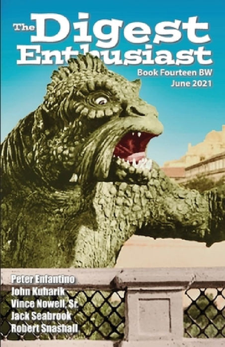 The Digest Enthusiast #14BW: Explore the world of digest magazines. by Peter Enfantino