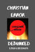 Christian Error Debunked by Linda Hudson