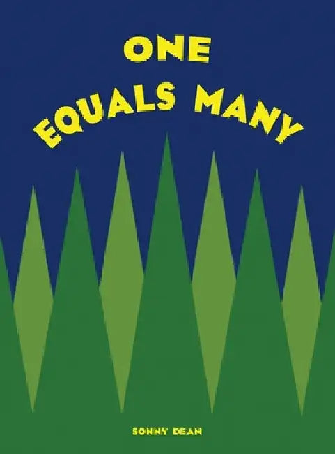 One Equals Many by Sonny Dean