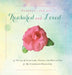 Daughter, You are Treasured and Loved: 40 Weeks of Scripture, Prayer and Reflection for My Cherished Daughter by Rebekah Tague