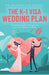 The K-1 Visa Wedding Plan: An interactive guide to marrying your international fiance(e) in 90 days by Kc McCormick Çiftçi