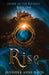 Rise: Order of the Krigers, Book 1 by Jennifer Anne Davis