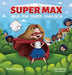 Super Max and the Math Menace by Heather E. Robyn