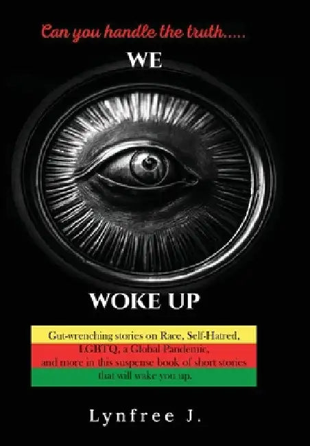We Woke Up by Lynfree J