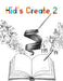 Kid's Create 2 by LLC Graph Publishing