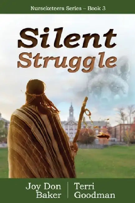 Silent Struggle by Joy Don Baker