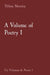 A Volume of Poetry 1: Un Volumen de Poesía 1 by Tiffany Moseley