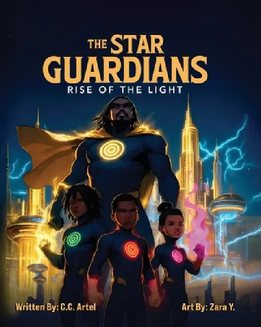 The Star Guardians: Rise of the Light by C. C. Artel