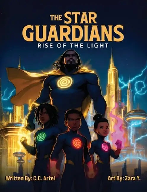 The Star Guardians: Rise of the Light by C. C. Artel