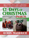 12 Days of Christmas Projects by Robin Maderich