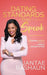 Dating Standards That Speak: 10 Dating Habits to Take You From Single to Sought After by Jantae Rashaun