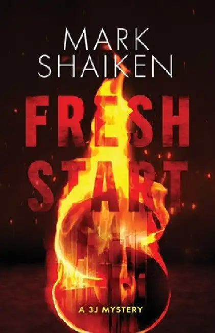Fresh Start by Mark Shaiken