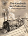 The Kalmbach Art Collection: Pairing Words and Imagery by Scott Lothes, Ted Rose, Gil Reid
