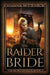 The Raider Bride by Johanna Wittenberg