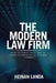 The Modern Law Firm: How to Thrive in an Era of Rapid Technological Change by Heinan Landa