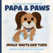Molly Waits Her Turn by Papa Paws