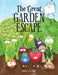 The Great Garden Escape by Erica L. Clymer