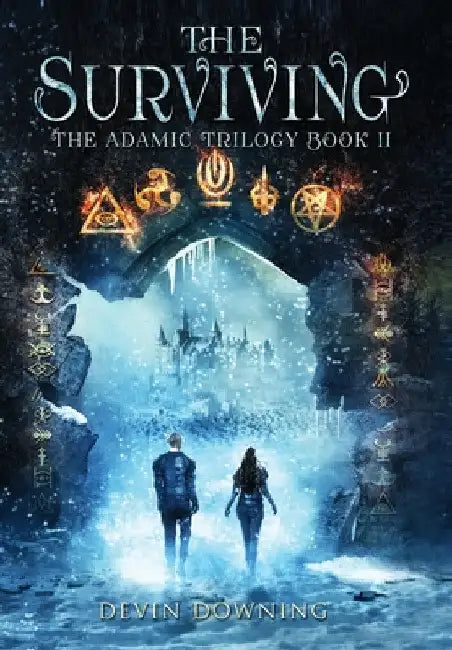 The Surviving: The Adamic Trilogy Book 2 by Devin Downing