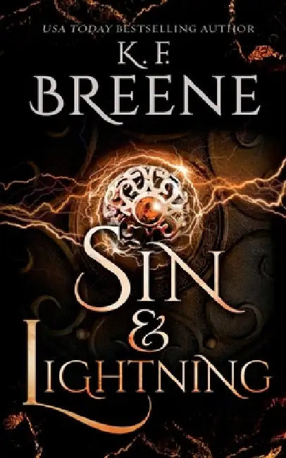 Sin and Lightning by K. F. Breene