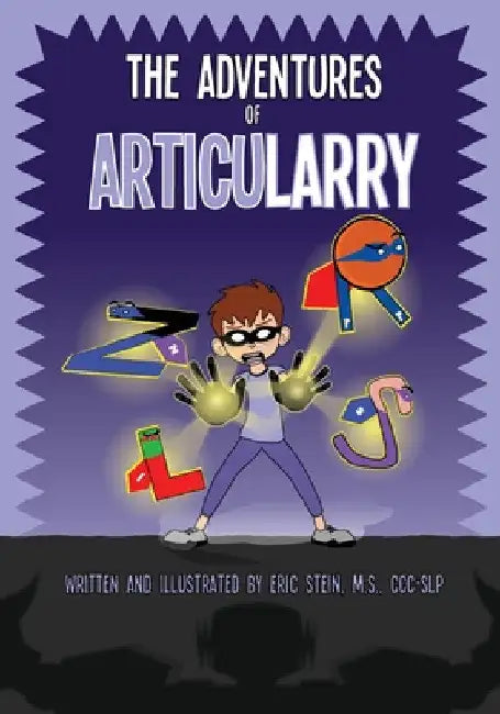 The Adventures of ArticuLarry by Eric Stein