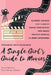 A Single Girl's Guide to... Must-See Movies by Sarah Melland