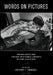 Words on Pictures: Romana Javitz and the New York Public Library's Picture Collection by Anthony T. Troncale