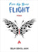Fire Up Your Flight by Senol-Akin, Selin