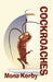 Cockroaches by Mona Kerby