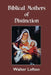 Biblical Mothers of Distinction by Walter Lofton