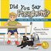 Did You Say Pasghetti? Dusty and Danny Tackle Dyslexia by Tammy Fortune