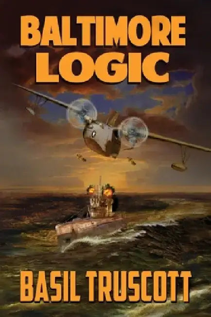 Baltimore Logic by Basil Truscott