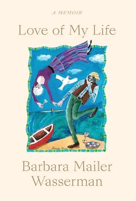 Love of My Life by Barbara Wasserman