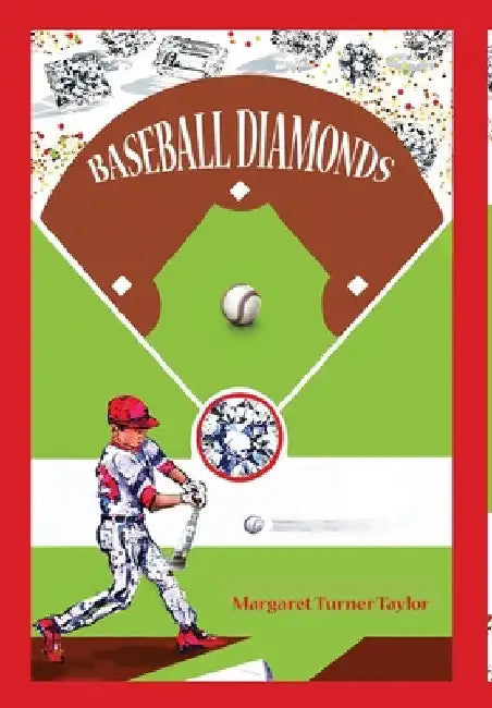 Baseball Diamonds by Margaret Turner Taylor