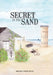Secret in the Sand by Margaret Turner Taylor
