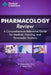 Pharmacology Review - A Comprehensive Reference Guide for Medical, Nursing, and Paramedic Students by S. Meloni