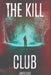 The Kill Club by James Glass