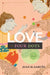 Love in Four Dots by Juan M. Garcés