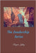 The Leadership Series by Kelley, Rayola Jean