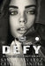 Defy by Crystal Daniels