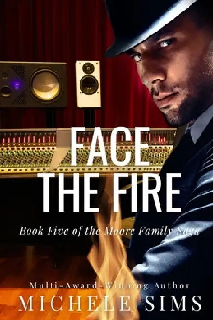 Face the Fire: A Romantic Paranormal Suspense Novel by Michele Sims