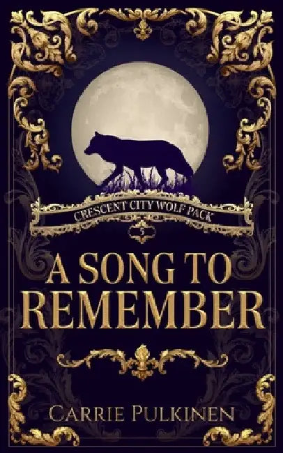 A Song to Remember by Carrie Pulkinen