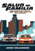 Salud Mi Familia: The Ultimate Fan's Guide to the Fast and Furious Movie Franchise by Jacob Hollabaugh