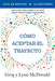 Guía de estudio Cómo aceptar el trayecto by Greg McDonald