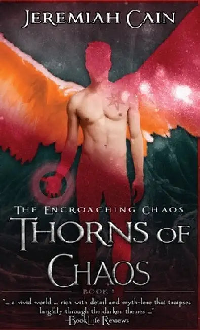 Thorns of Chaos by Jeremiah Cain