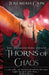 Thorns of Chaos by Jeremiah Cain